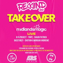 MIDLANDSMAGIC LIVE - APS RADIO (THE REWIND UKG TAKEOVER) - 21.12.24