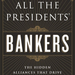 All the Presidents' Bankers