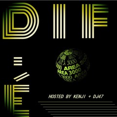 DIF.E SHOW AREA3000 LIVE - K.E.N.J.I + DJ47  20.02
