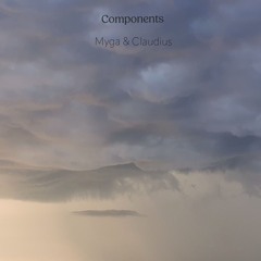 Myga & Claudius - Components