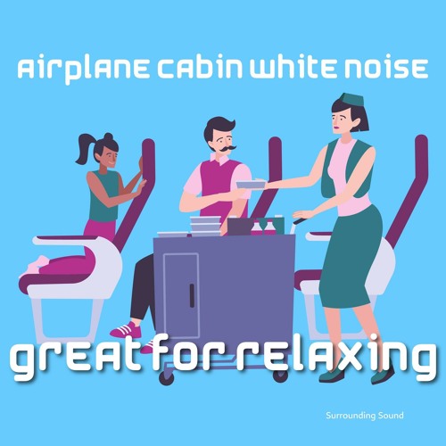 Aircraft Cabin Sound (with Crowd Sound)