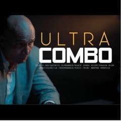 Ultra Combo - Sujeto Oro 24, Musicologo, Black Point, Toxic, Quimico, La Insuperable, Martha,Shadow