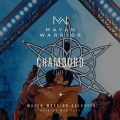 Chambord (live) - Mayan Warrior - Burning Man 2024