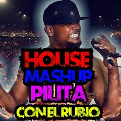 HOUSE, MASHUP, PILITA. CON EL RUBIO NYC 🙆🏾‍♂️🔊🔥