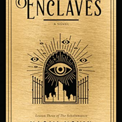[GET] KINDLE 📋 The Golden Enclaves: A Novel (The Scholomance Book 3) by  Naomi Novik