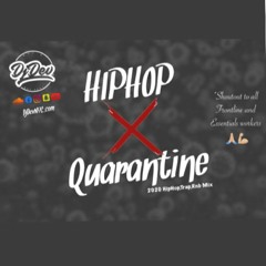 Dj Dev NYC - Hiphop X Quarantine (CLEAN)(2020 Hiphop,Trap,RnB)