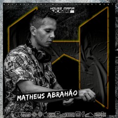 MATHEUS ABRAHÃO EXCLUSIVE @HMP WELCOME MMXXI [BRAZIL - MT]