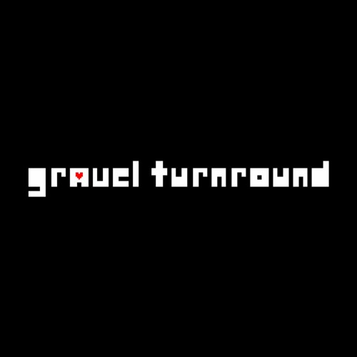 Gravel Turnround (Not-Canon) OST - RED Buster