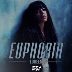 Loreen - Euphoria 2k23 (Izzy Silva Remix) FREE DOWNLOAD