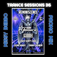 Missy Bebbo - Promo Mix for Reminiscence - Trance Sessions 36