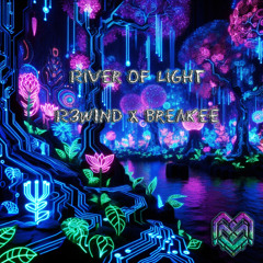 The Blizzard & Sarah Russell - River Of Light [R3WiND & Breakee Remix]