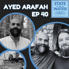 Ep 40 - Ayed Arafah part 1