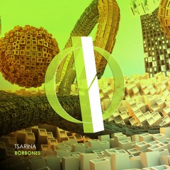 Tsarina - Borbones (Original Mix) [OUT NOW]