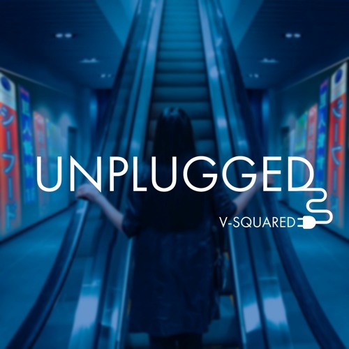 UNPLUGGED (FutureFunk Flip Competition)