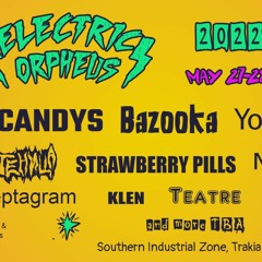 За ELECTRIC ORPHEUS 2022 (27-29 май) @ AЛАРМА(БНР - запис от 12.05.2022)