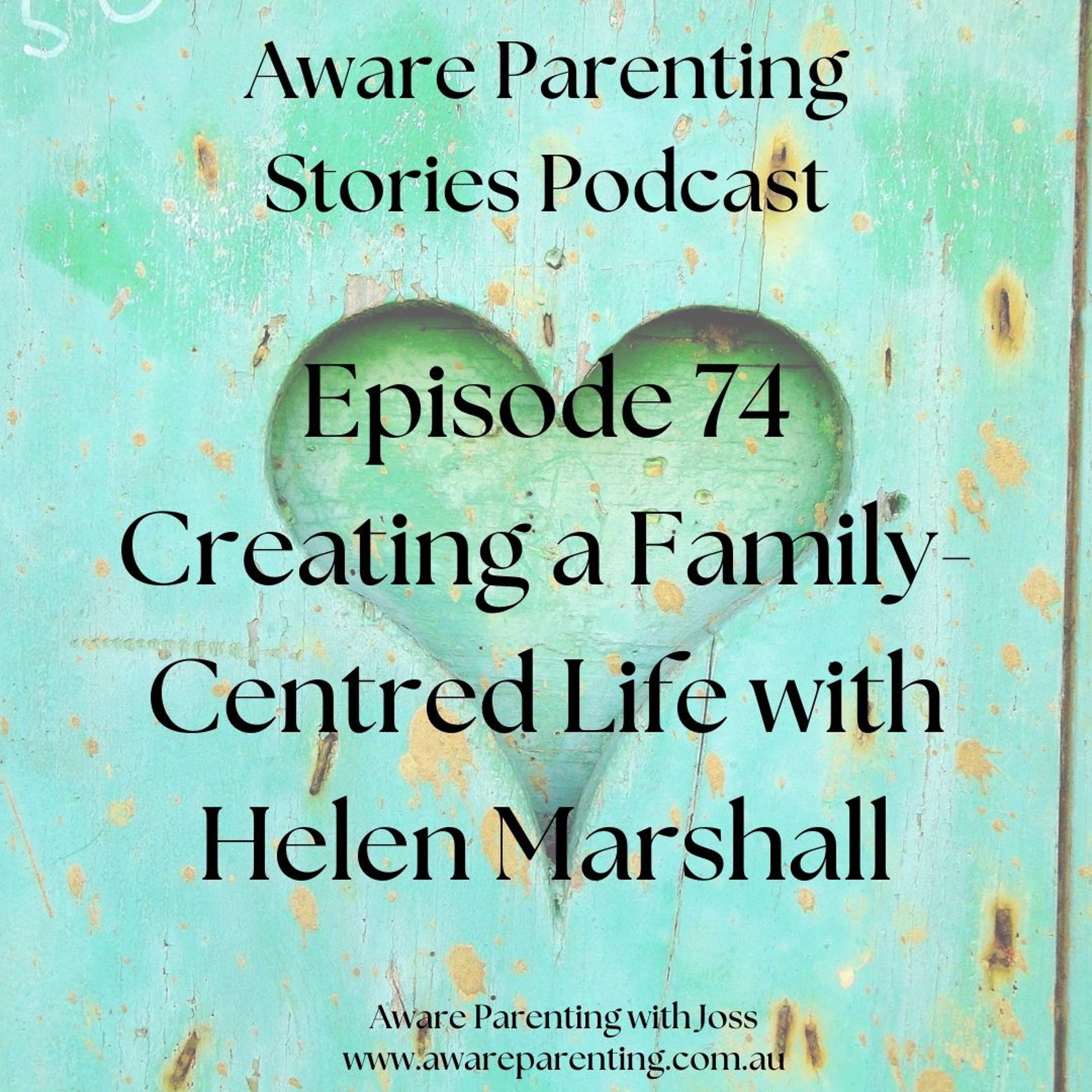 Aware Parenting Stories with Joss Goulden