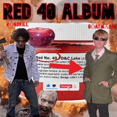 RED 40!