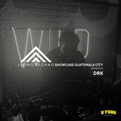 Showcase 006: DRK (Recorded Live @ D'funk, Guatemala City)