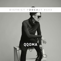 Qqoma - DISTRICT Podcast vol. 143