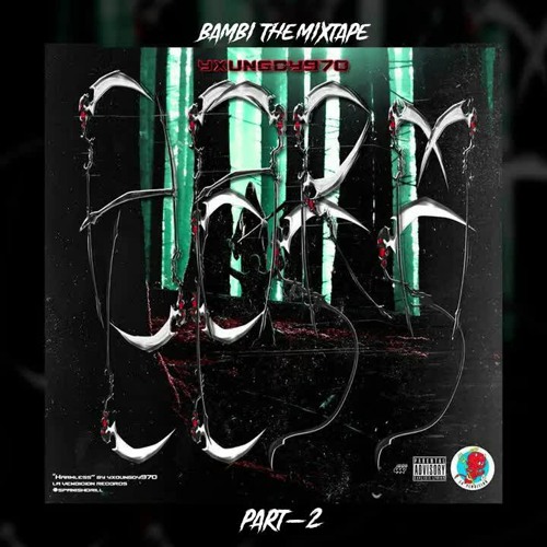 YXUNGDY970 - BAMBI THE MIXTAPE - HARMLESS (PART2)  [Prod.EUU]
