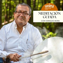 [Spanish] Meditación de Las 12 Potencias Con Oswaldo Mora #1