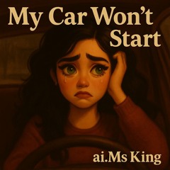 Ma Car Wont Start