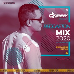Dj Kenny - Reggaeton Mix 2020 Master