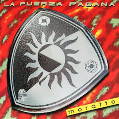 La Fuerza Pagana (La Fuerza Mix)