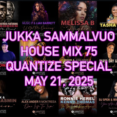 House Mix 75 - Quantize Special - May 21, 2025