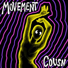 Premiere: Cousn - Movement [FAMLY Records]