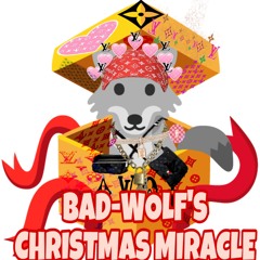 BAD - WOLF - JUST 4 MEH (OUT NOW ON BANDCAMP) [DIRECT DOWNLOAD]