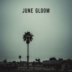 June Gloom