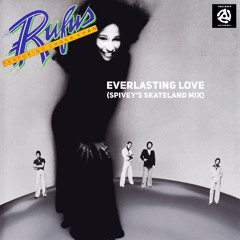 Chaka Khan "Everlasting Love" (Spivey's Skateland Mix)