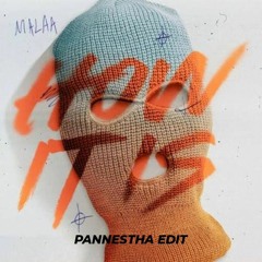 Malaa - How It Is (Pannestha Edit)