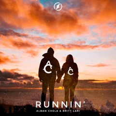 Alban Chela & Britt Lari - Runnin'
