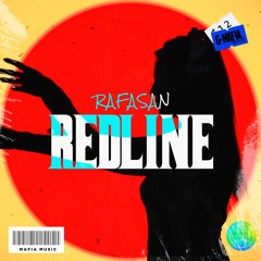 Rafasan - Redline (Original Mix)[G-MAFIA RECORDS]