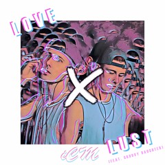 Love X Lust (feat. Groovy Daughter)