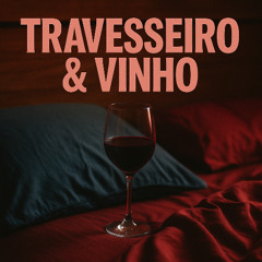 ArL - Travesseiro & Vinho