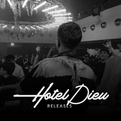 HOTEL DIEU RELEASES
