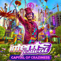 Intents Festival 2025 | Capital Of Craziness | Warmupmix by DJ Tortion