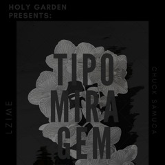 Lzime ft E.Macie & Chuck Samuca - Tipo Miragem [ HG001 ]
