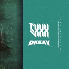 DKKAY - Raver (CXXX'd)