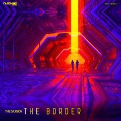 The Sickboy - The Border (Original Mix)