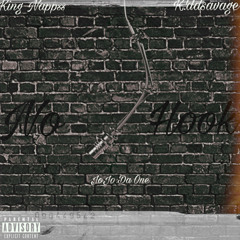 No Hook Ft Jo$tar K!ddsavage
