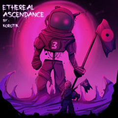 Korotik - Ethereal Ascendance