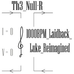 1000BPMRemix Laidback Luke Reimagined by Th3_Null-R