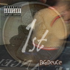 Big Deuce - Heart Broke