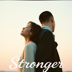 Stronger