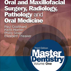 [GET] EPUB 📙 Master Dentistry: Volume 1: Oral and Maxillofacial Surgery, Radiology,