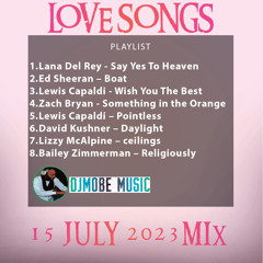 Love Music Mix 15 July 2023 - DjMobe